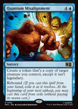 Quantum Misalignment #152 · Magic: The Gathering