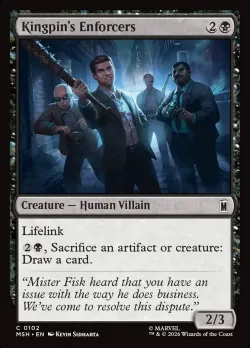 Kingpin's Enforcers #102 · Magic: The Gathering
