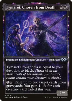 Tymaret, Chosen from Death #18 · Magic: The Gathering