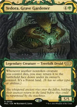 Yedora, Grave Gardener #30 · Magic: The Gathering
