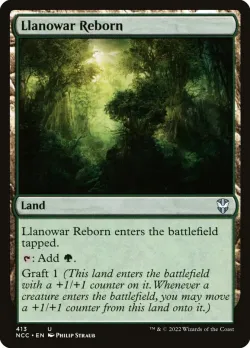 Llanowar Reborn 「NCC/413」「EN」