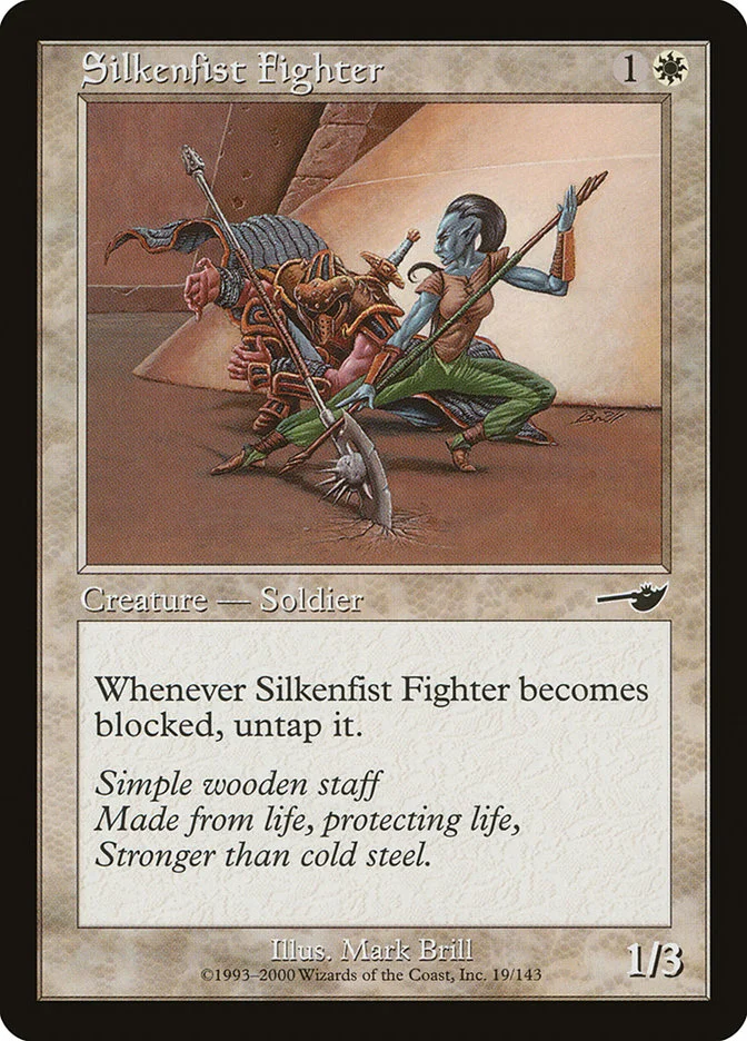 Silkenfist Fighter 「NEM/19」「EN」