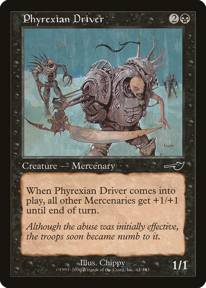 Phyrexian Driver 「NEM/64」「EN」