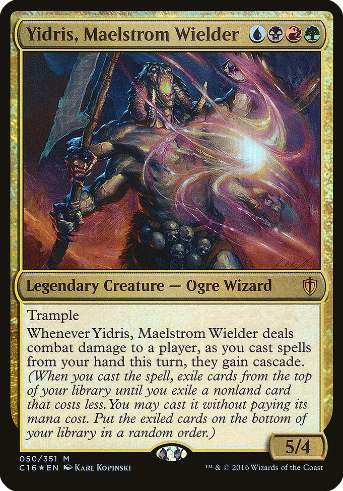 Yidris, Maelstrom Wielder 「OC16/50」「EN」
