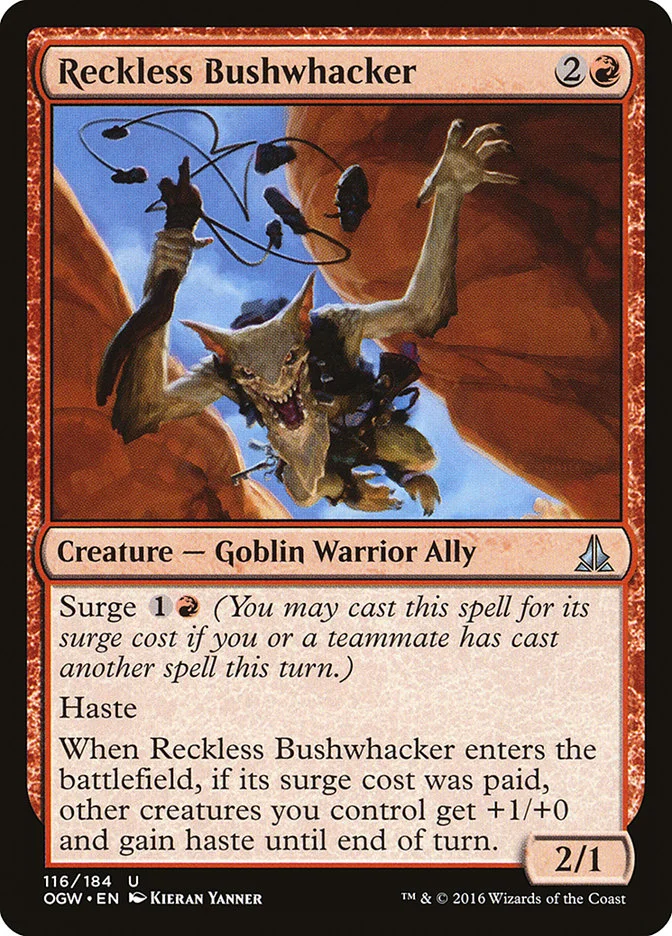 Reckless Bushwhacker 「OGW/116」「EN」