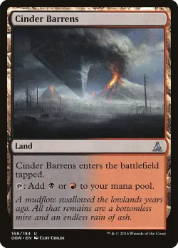 Cinder Barrens 「OGW/168」「EN」