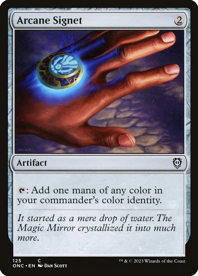 Arcane Signet 「ONC/125」「EN」