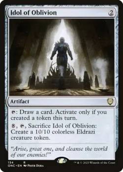 Idol of Oblivion 「ONC/134」「EN」