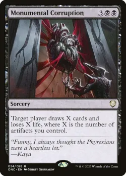 Monumental Corruption #24 · Magic: The Gathering