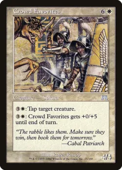 Crowd Favorites #15 · Magic: The Gathering