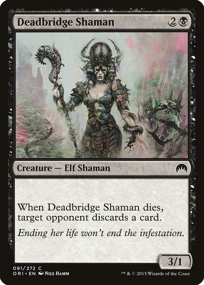Deadbridge Shaman 「ORI/91」「EN」