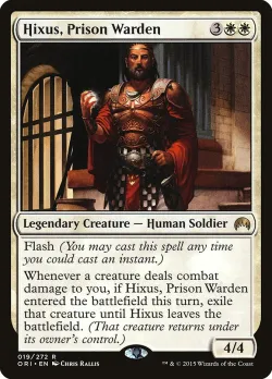 Hixus, Prison Warden #19 · Magic: The Gathering