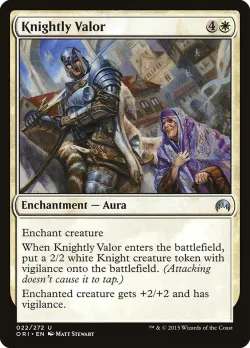 Knightly Valor #22 · Magic: The Gathering