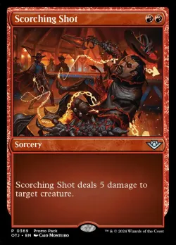 Scorching Shot 「OTJ/369」「EN」