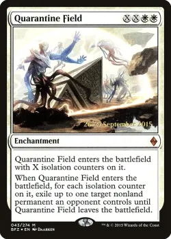 Quarantine Field #43s · Magic: The Gathering