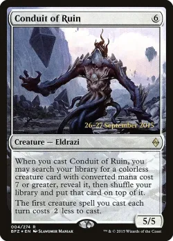 Conduit of Ruin #4s · Magic: The Gathering