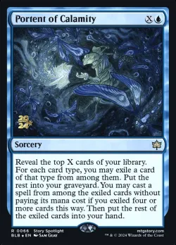 Portent of Calamity #66s · Magic: The Gathering