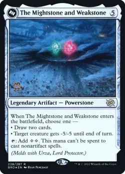 The Mightstone and Weakstone 「PBRO/238s」「EN」