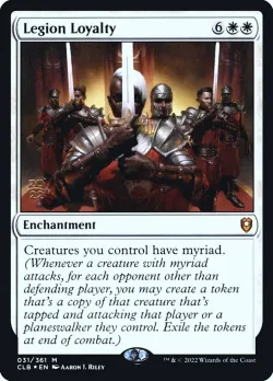 Legion Loyalty #31s · Magic: The Gathering