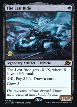 The Last Ride #94s · Magic: The Gathering