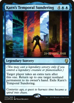 Karn's Temporal Sundering #55s · Magic: The Gathering