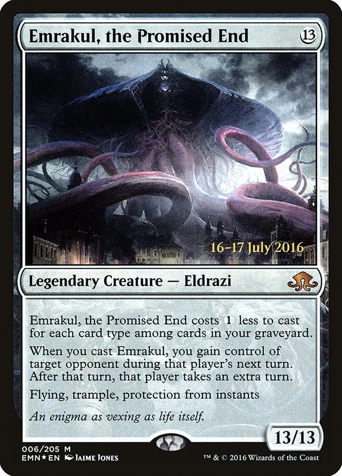 Emrakul, the Promised End 「PEMN/6s」「EN」