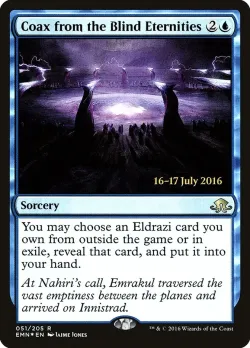 Coax from the Blind Eternities #51s · Magic: The Gathering
