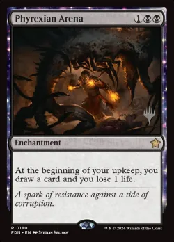 Phyrexian Arena 「PFDN/180p」「EN」