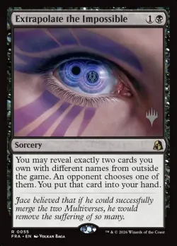 Extrapolate the Impossible #55p · Magic: The Gathering