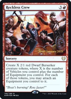 Reckless Crew #146s · Magic: The Gathering