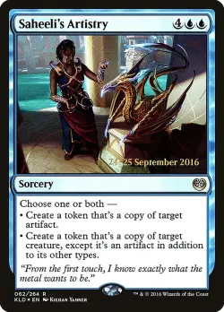 Saheeli's Artistry #62s · Magic: The Gathering