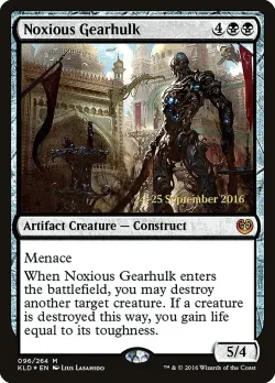 Noxious Gearhulk #96s · Magic: The Gathering