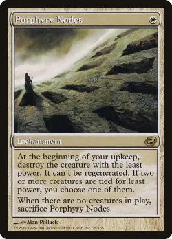 Porphyry Nodes #28 · Magic: The Gathering