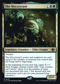 The Mycotyrant 「PLCI/235s」「EN」