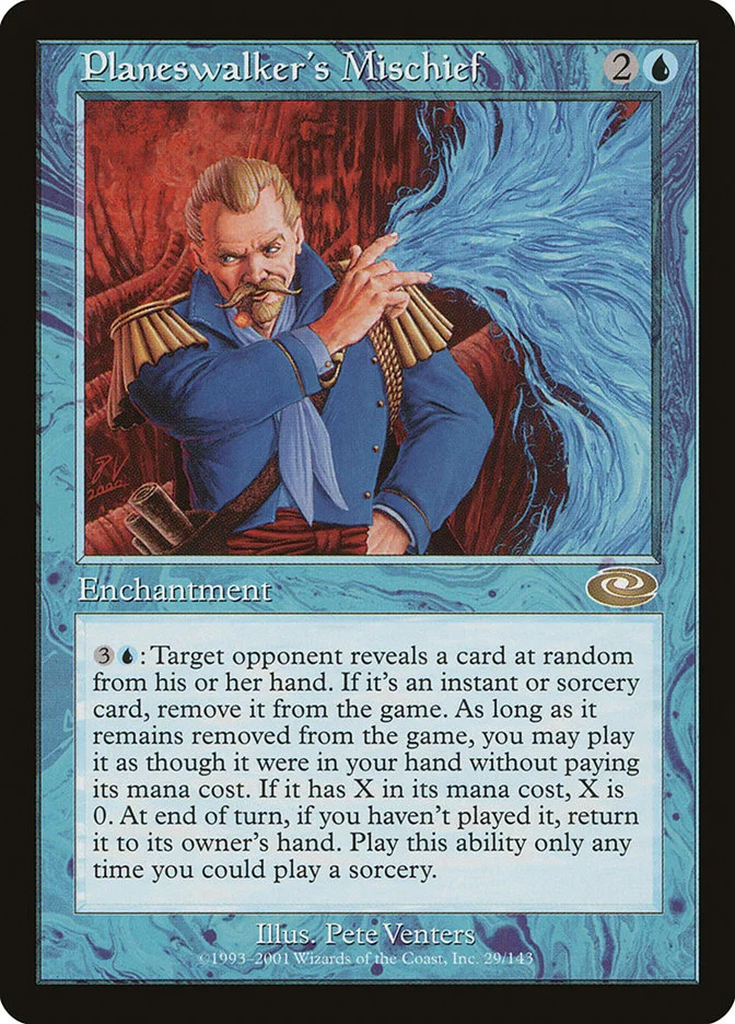 Planeswalker's Mischief 「PLS/29」「EN」