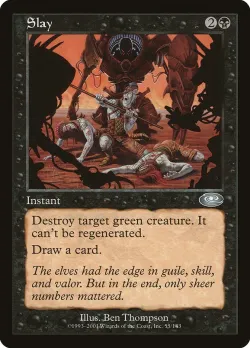 Slay #55 · Magic: The Gathering