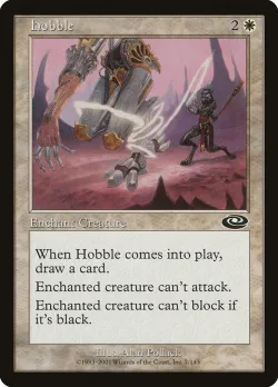 Hobble #7 · Magic: The Gathering