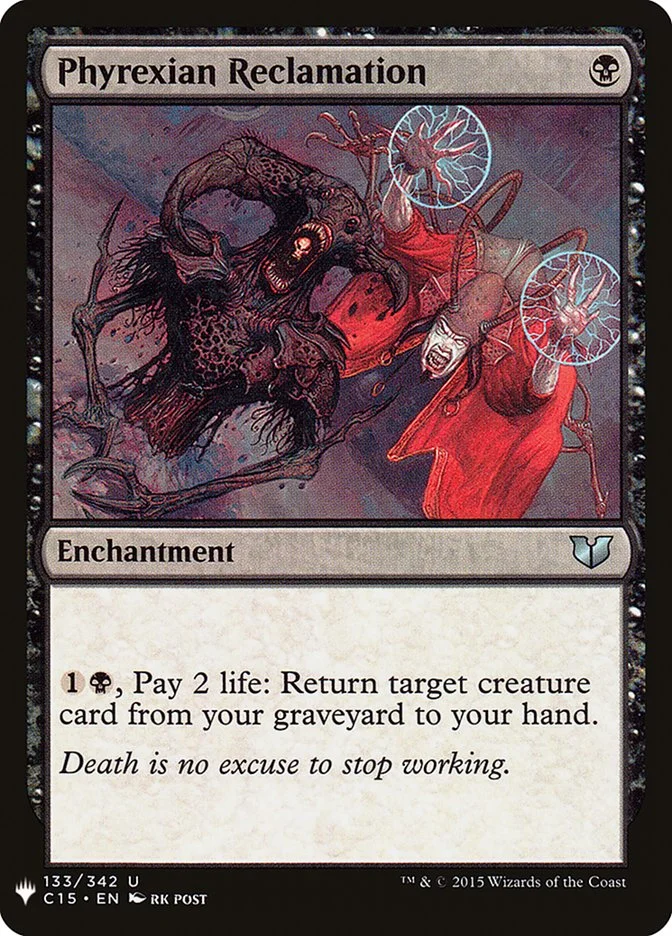 Phyrexian Reclamation 「PLST/C15-133」「EN」