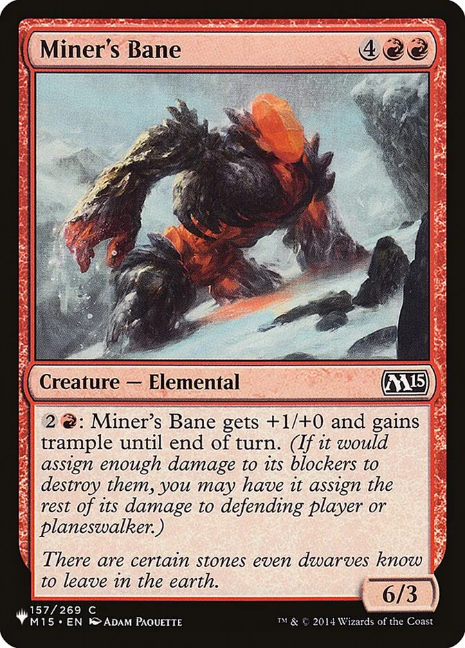 Miner's Bane 「PLST/M15-157」「EN」