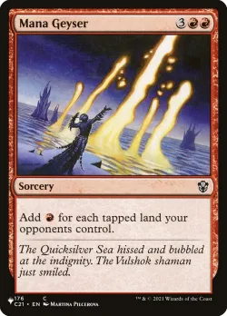 Mana Geyser #C21-176 · Magic: The Gathering
