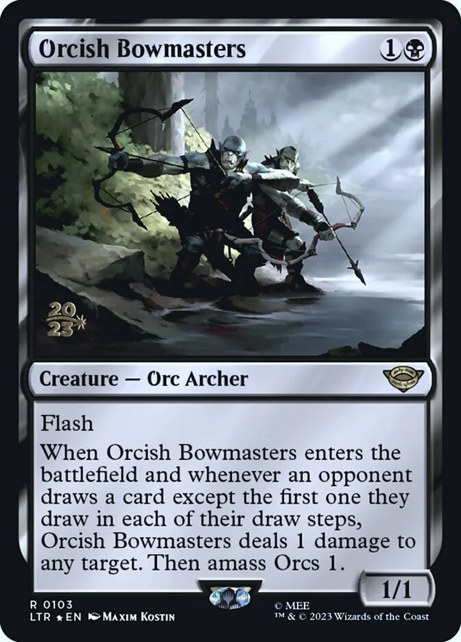 Orcish Bowmasters 「PLTR/103s」「EN」