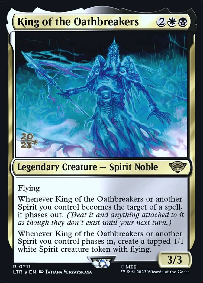 King of the Oathbreakers 「PLTR/211s」「EN」