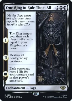 One Ring to Rule Them All #102s · Magic: The Gathering