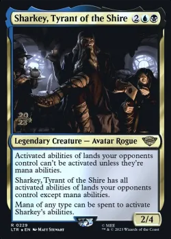 Sharkey, Tyrant of the Shire 「PLTR/229s」「EN」