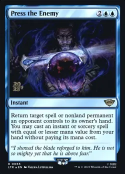 Press the Enemy #65s · Magic: The Gathering