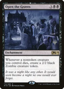 Open the Graves #112p · Magic: The Gathering