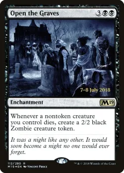 Open the Graves #112s · Magic: The Gathering