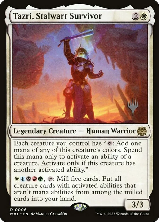 Tazri, Stalwart Survivor 「PMAT/6p」「EN」