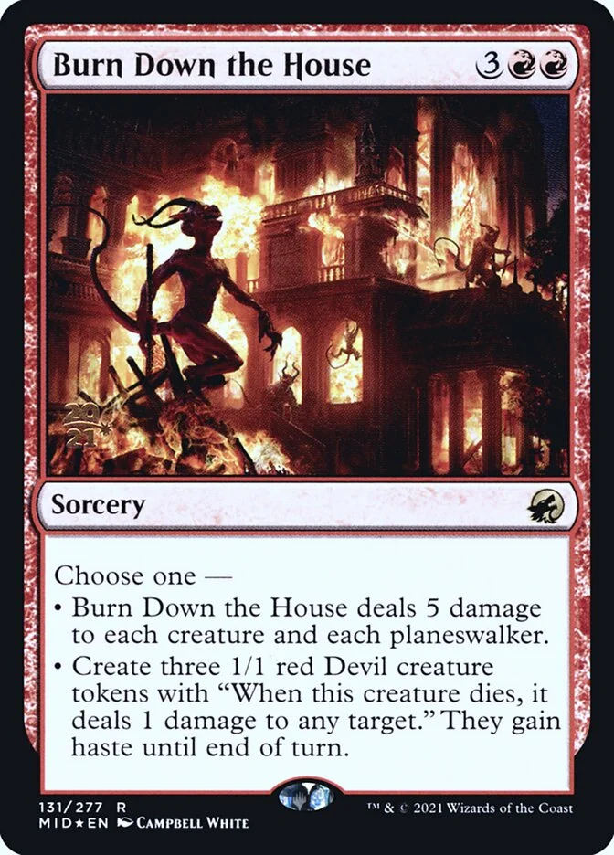 Burn Down the House 「PMID/131s」「EN」
