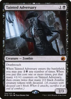 Tainted Adversary #124p · Magic: The Gathering